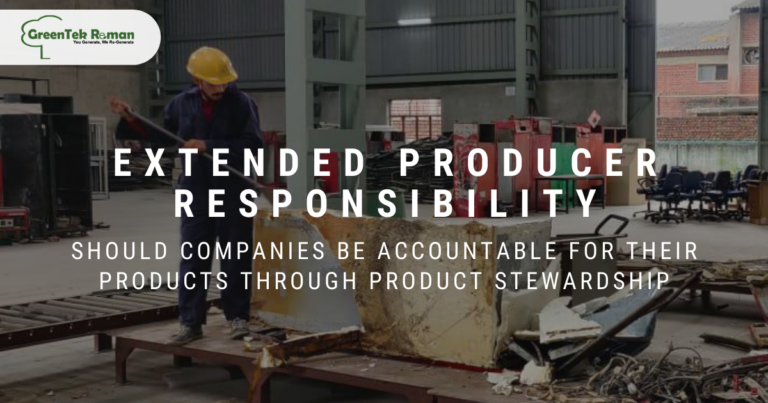What Is Extended Producer Responsibility?