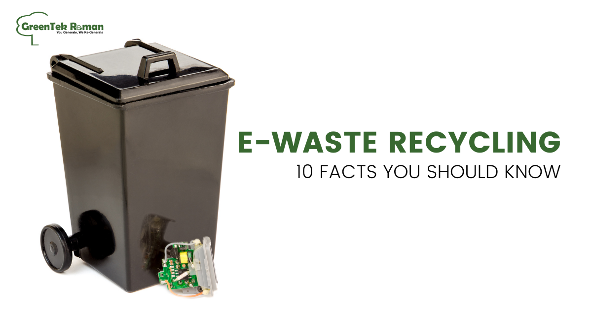 10 Facts You Must Know About E-waste Recycling