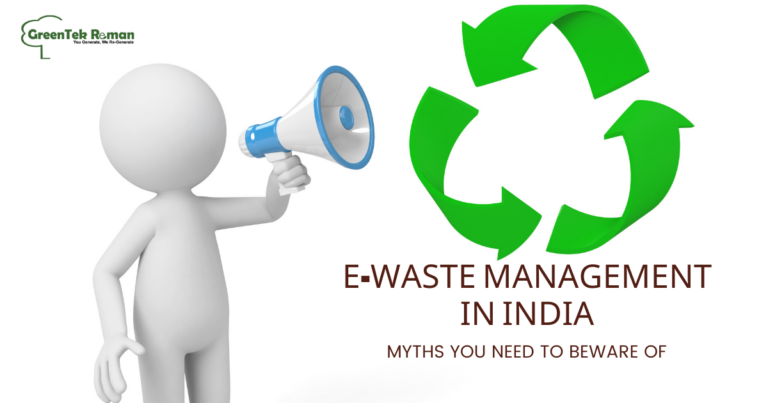 Top 5 Myths Related to E-waste Management in India