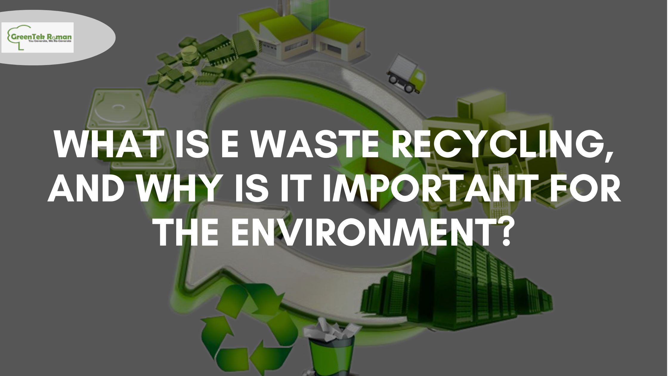 e waste recycling blog banner